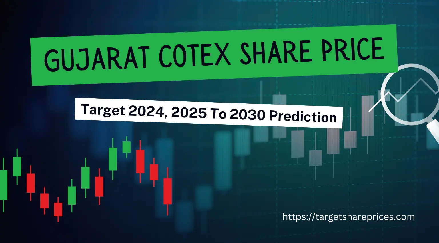 Gujarat Cotex Share Price Target 2024, 2025 To 2030 Prediction